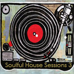 Soulful House Sessions 3 - FREE Download!