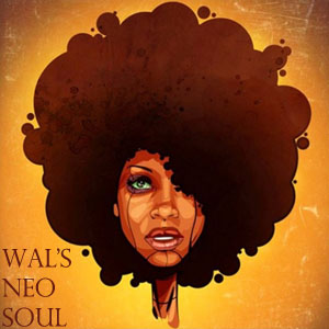 Wal's Neo Soul Mix-FREE Download!