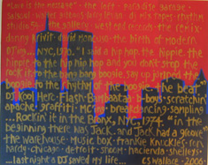 DJ CS Wallace's 'Last Night A DJ Saved My Life', 2006.