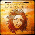 Lauren Hill - The Miseducation of Lauren Hill