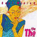 The The - Soul Mining 